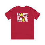 "Love Heals v1" FRONT ONLY Tee (Multicolor Options)